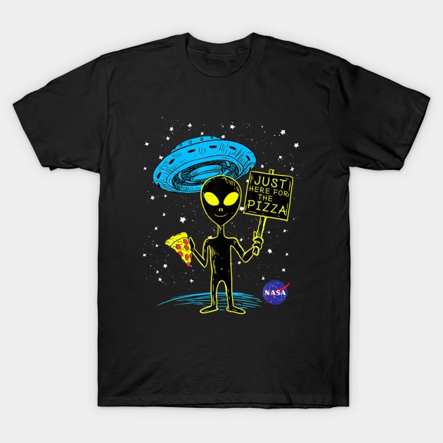 NASA UFO Alien Just Here For The Pizza Graphic T-Shirt by ANGELA2-BRYANT